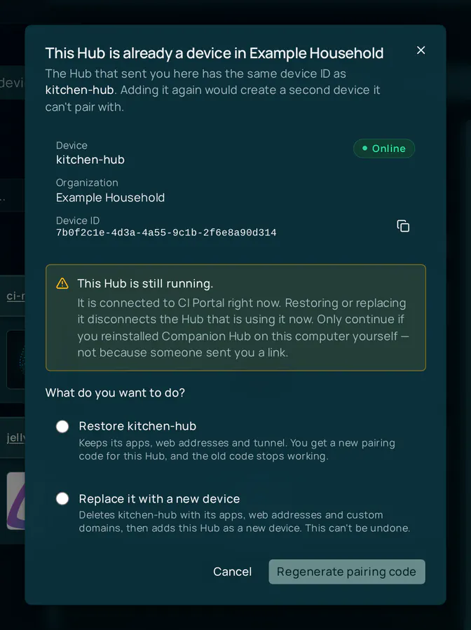 The This Hub is already a device in Example Household dialog. It shows the device name kitchen-hub with an Online badge, the organization, and the device ID, then a warning that the Hub is still running and that restoring or replacing it disconnects the Hub that is using it now. Two options follow: Restore kitchen-hub, which keeps its apps, web addresses and tunnel, and Replace it with a new device. The buttons are Cancel and Regenerate pairing code.